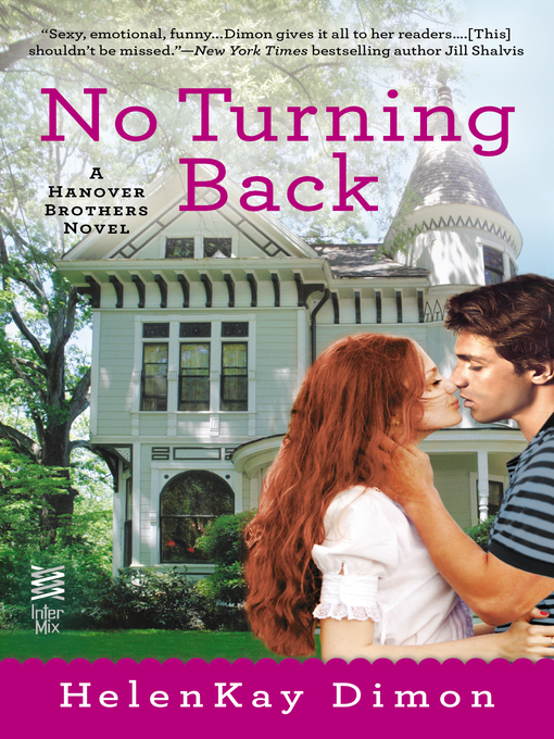 Title details for No Turning Back by HelenKay Dimon - Available